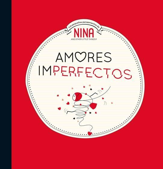 Amores imperfectos (Nina. Álbum ilustrado.) | 9788448853310 | VVAA | Llibreria online de Figueres i Empordà