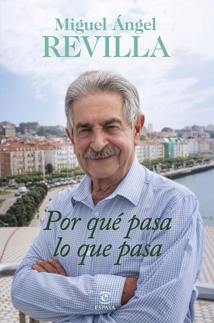 Por qué pasa lo que pasa | 9788467074987 | Revilla, Miguel Ángel | Librería online de Figueres / Empordà