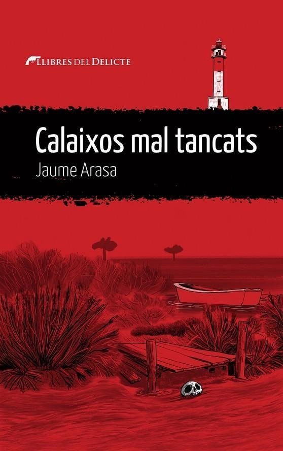 CALAIXOS MAL TANCATS - CAT | 9788419415332 | Arasa, Jaume | Llibreria online de Figueres i Empordà