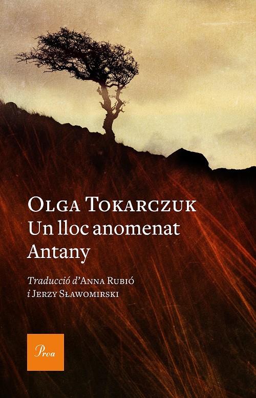Un lloc anomenat Antany | 9788475888392 | Tokarczuk, Olga | Librería online de Figueres / Empordà