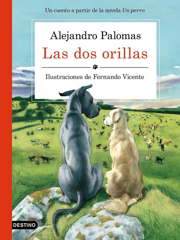 Las dos orillas | 9788423351671 | Alejandro Palomas/Fernando Vicente Sánchez | Llibreria online de Figueres i Empordà