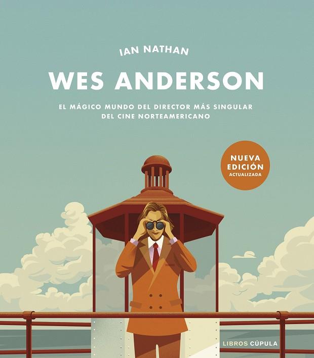 Wes Anderson. Nueva edición actualizada | 9788448040734 | Nathan, Ian | Llibreria online de Figueres i Empordà