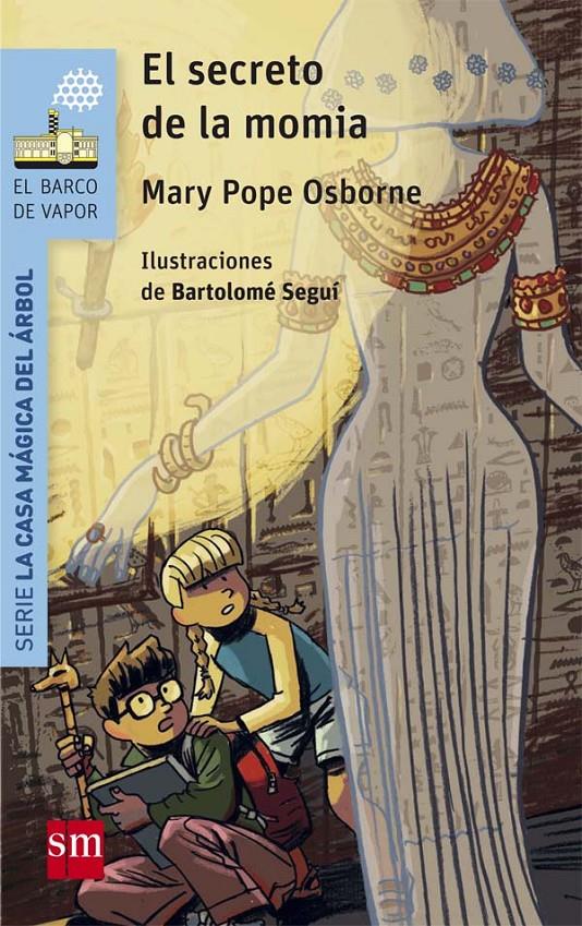 EL SECRETO DE LA MOMIA | 9788467585421 | Osborne, Mary Pope | Librería online de Figueres / Empordà