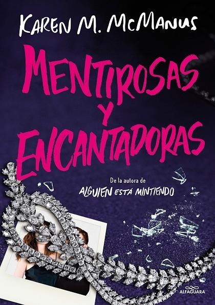 Mentirosas y encantadoras | 9788419688590 | McManus, Karen M. | Llibreria online de Figueres i Empordà