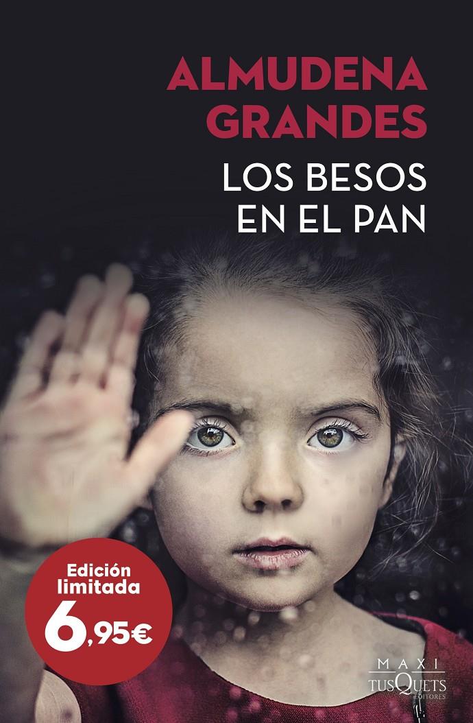 Los besos en el pan | 9788490667712 | Grandes, Almudena | Llibreria online de Figueres i Empordà