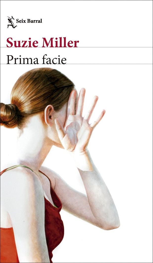 Prima facie | 9788432244339 | Miller, Suzie | Librería online de Figueres / Empordà