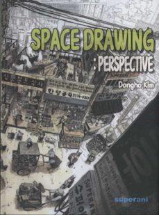 DONG HO KIM - SPACE DRAWING: PERSPECTIVE | 9791197005121 | Dong Ho Kim | Librería online de Figueres / Empordà