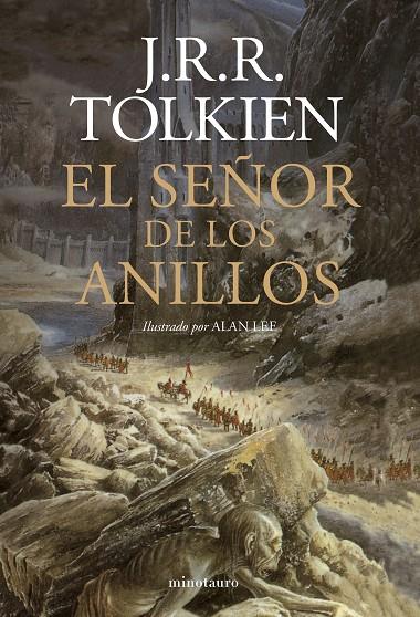 El Señor de los Anillos (NE revisada). Ilustrado por Alan Lee | 9788445018538 | Tolkien, J. R. R./Lee, Alan | Librería online de Figueres / Empordà