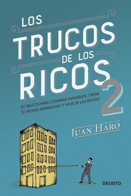 Los trucos de los ricos 2ª parte | 9788423433407 | Haro, Juan | Librería online de Figueres / Empordà