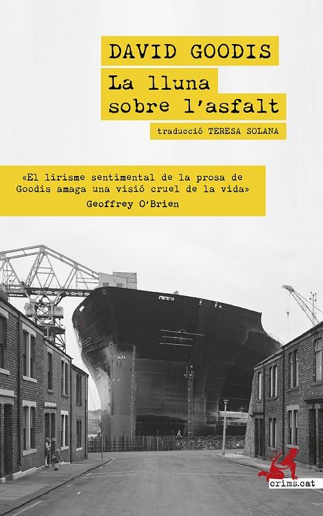 La lluna sobre l'asfalt | 9788419627438 | Goodis, David | Librería online de Figueres / Empordà