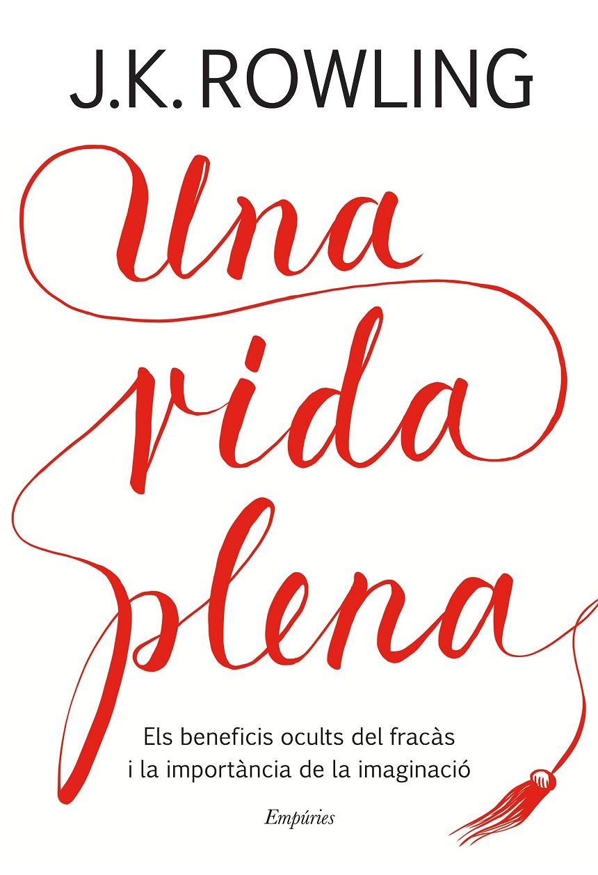 Una vida plena | 9788417016401 | Rowling, J. K. | Llibreria online de Figueres i Empordà