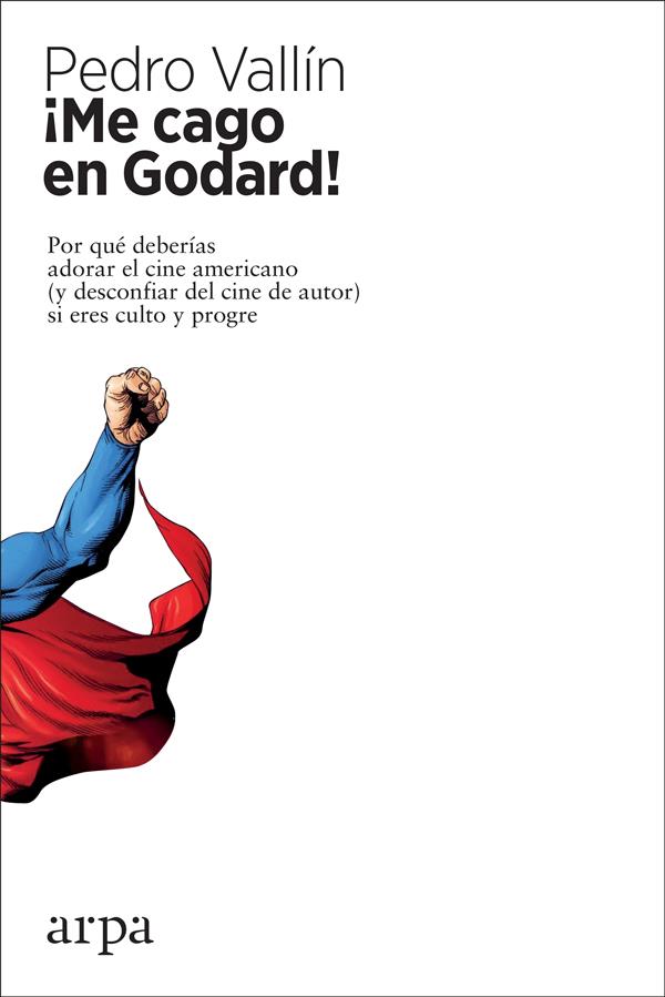 ¡Me cago en Godard! | 9788417623203 | Vallín Pérez, Pedro | Librería online de Figueres / Empordà