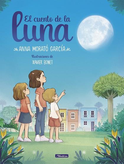 El cuento de la luna | 9788448858674 | Morató García, Anna | Librería online de Figueres / Empordà
