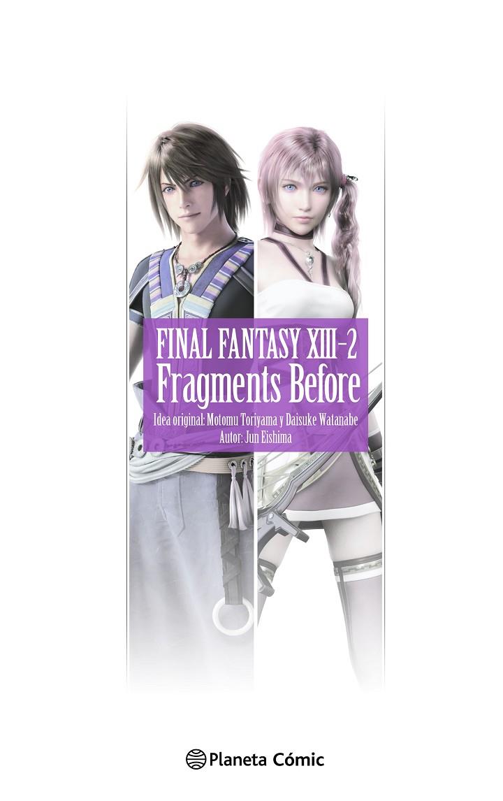 Final Fantasy XIII-2 Fragments Before (novela) | 9788411611992 | Eishima, Jun | Llibreria online de Figueres i Empordà