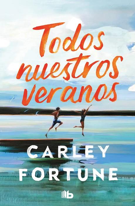 Todos nuestros veranos | 9788413149110 | Fortune, Carley | Librería online de Figueres / Empordà