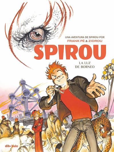 SPIROU LA LUZ DE BORNEO | 9788416507498 | Frank Pé / Zidrou | Librería online de Figueres / Empordà