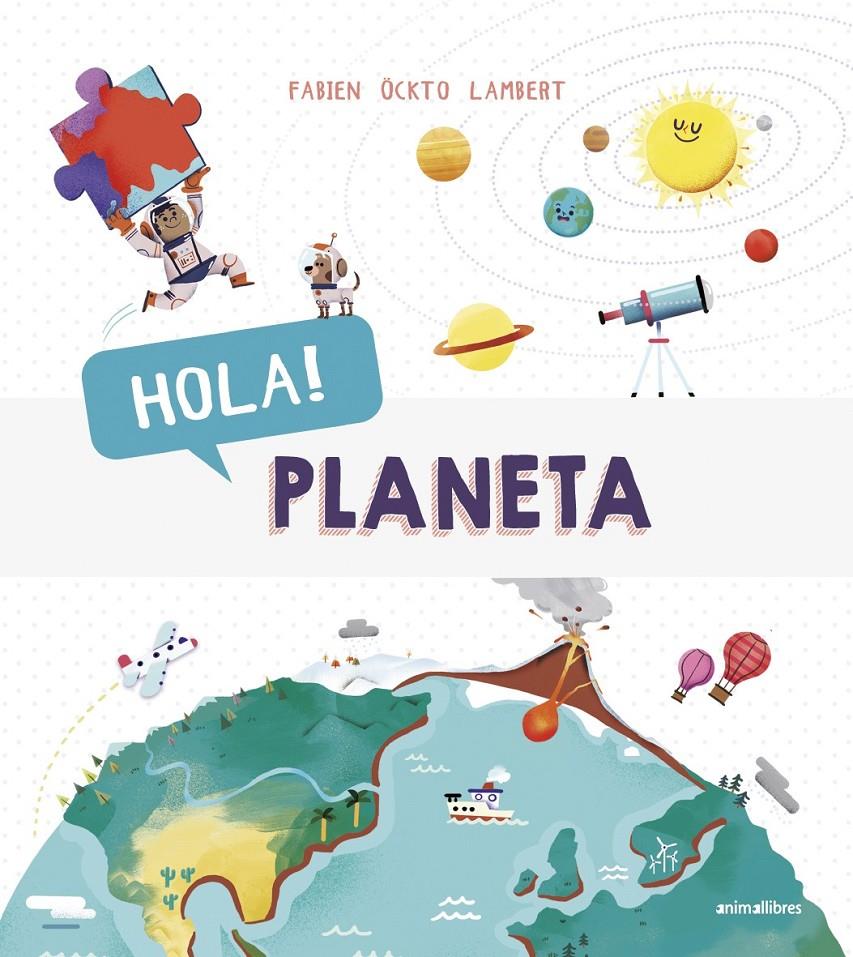 Hola! Planeta | 9788416844883 | Öckto Lambert, Fabien | Llibreria online de Figueres i Empordà