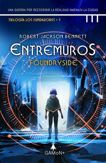 Entremuros (Foundryside #01) | 9788418711619 | Jackson Bennett, Robert | Llibreria online de Figueres i Empordà