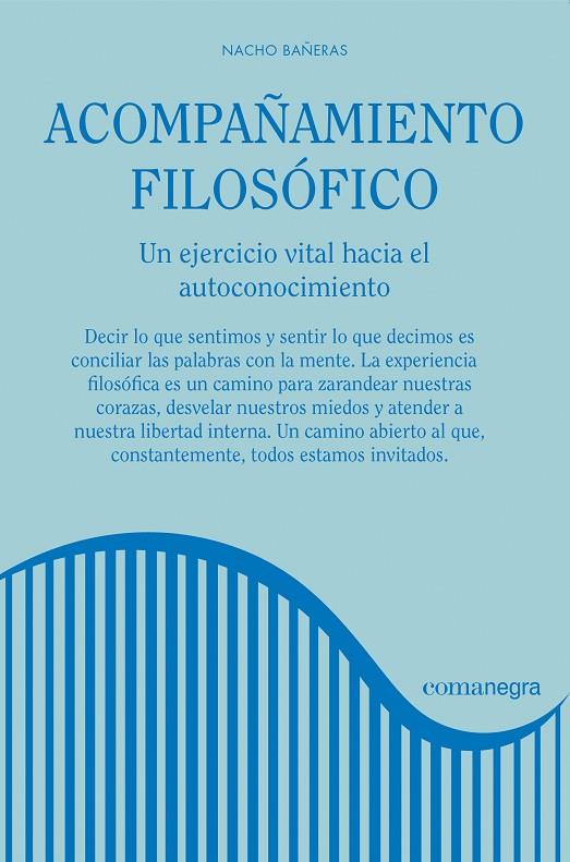 Acompañamiento filosófico | 9788416605620 | Bañeras, Nacho | Llibreria online de Figueres i Empordà