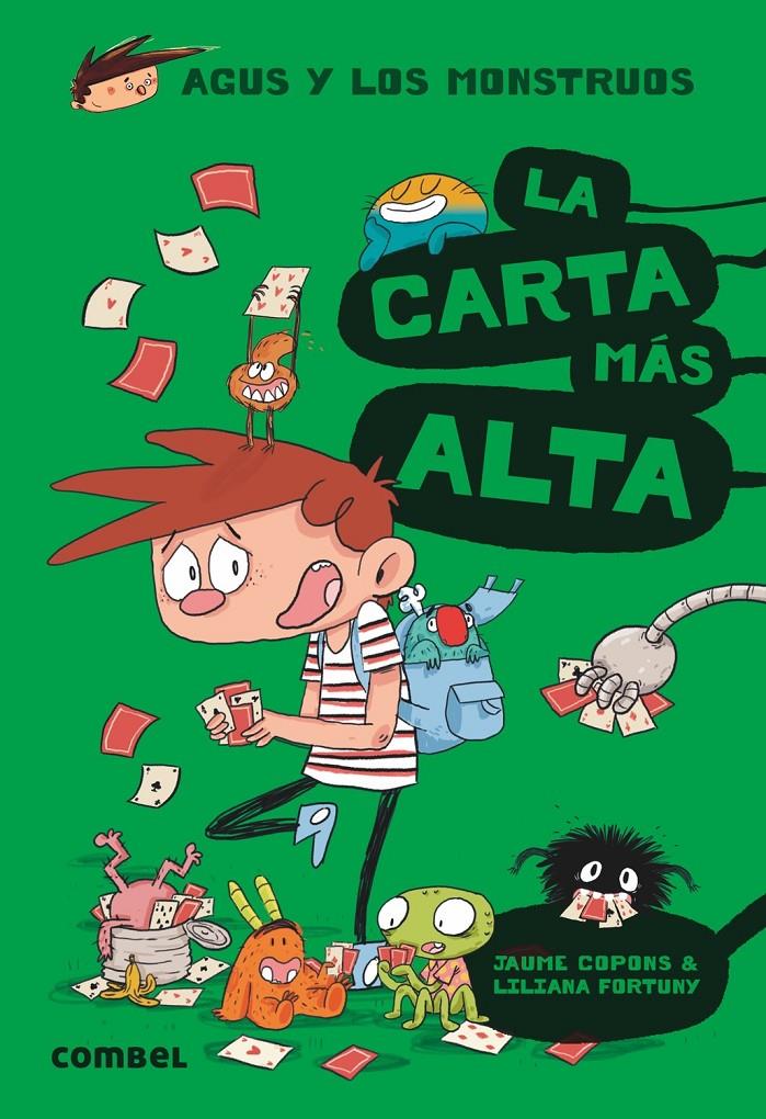 La carta más alta (Agus y los monstruos #07) | 9788491012047 | Copons, Jaume | Llibreria online de Figueres i Empordà