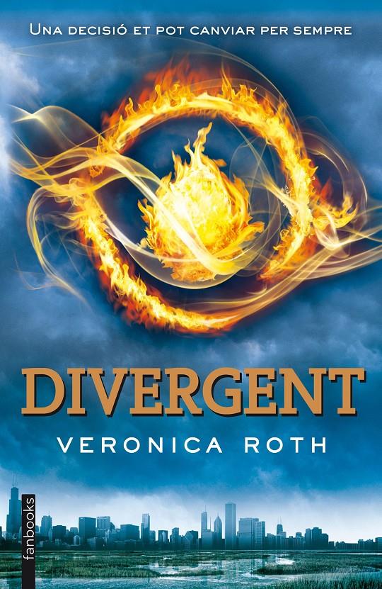 Divergent (Saga Divergent #01) | 9788415745693 | Roth, Veronica | Librería online de Figueres / Empordà