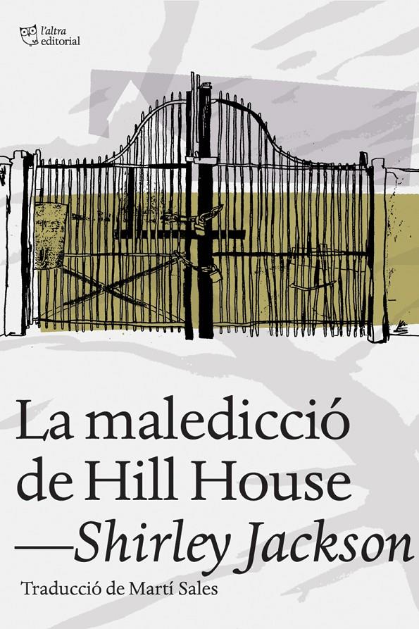 La maledicció de Hill House | 9788494216077 | Jackson, Shirley | Llibreria online de Figueres i Empordà