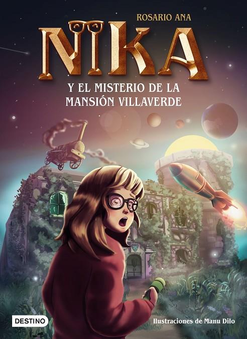 Los misterios de Nika #01. El misterio de la mansión Villaverde | 9788408269212 | Rosario Ana | Llibreria online de Figueres i Empordà