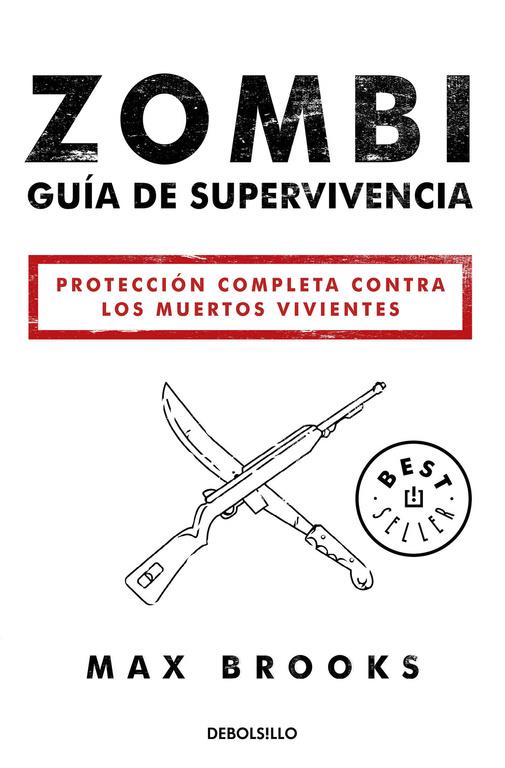 Zombi: Guía de supervivencia | 9788490627600 | Brooks, Max | Llibreria online de Figueres i Empordà