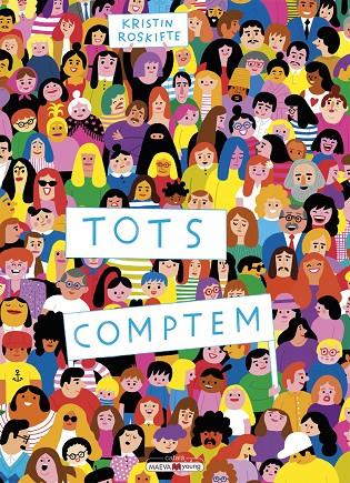 Tots comptem | 9788418184703 | Roskifte, Kristin | Librería online de Figueres / Empordà