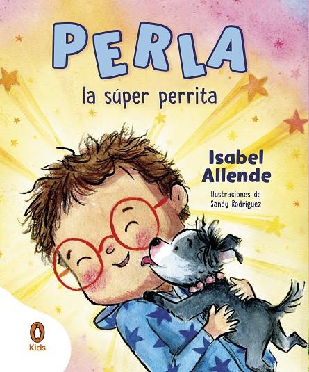 Perla, la súper perrita | 9788419511379 | Allende, Isabel | Librería online de Figueres / Empordà