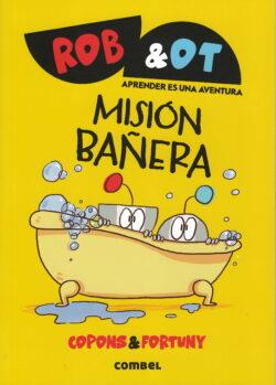 Misión bañera | 9788411582049 | Copons Ramon, Jaume | Librería online de Figueres / Empordà