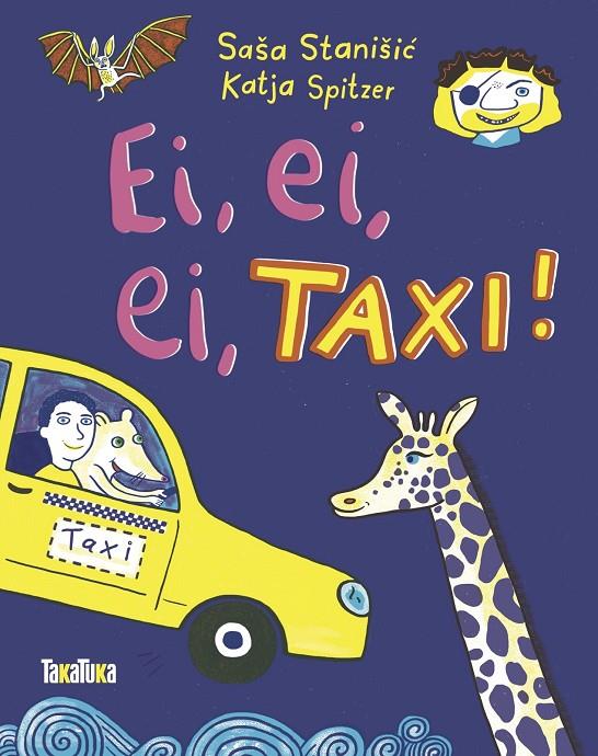 Ei, ei, ei, taxi! | 9788418821462 | Stanišic, Saša | Librería online de Figueres / Empordà