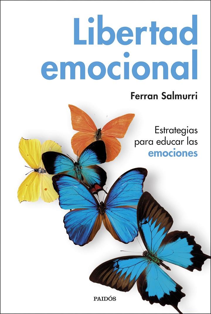 Libertad emocional | 9788449335884 | Salmurri, Ferran | Librería online de Figueres / Empordà