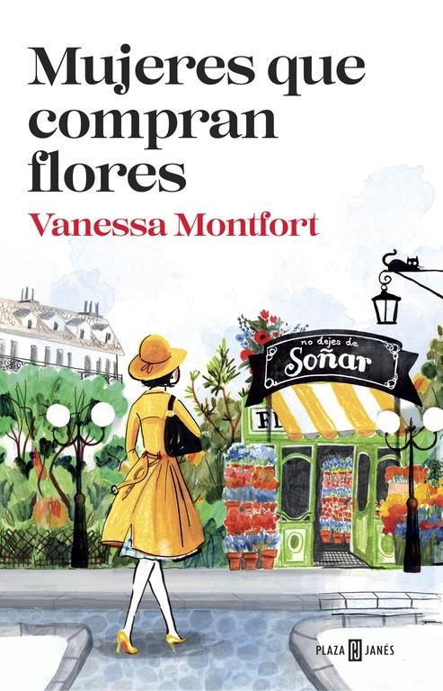 Mujeres que compran flores | 9788401017308 | Vanessa Montfort | Llibreria online de Figueres i Empordà