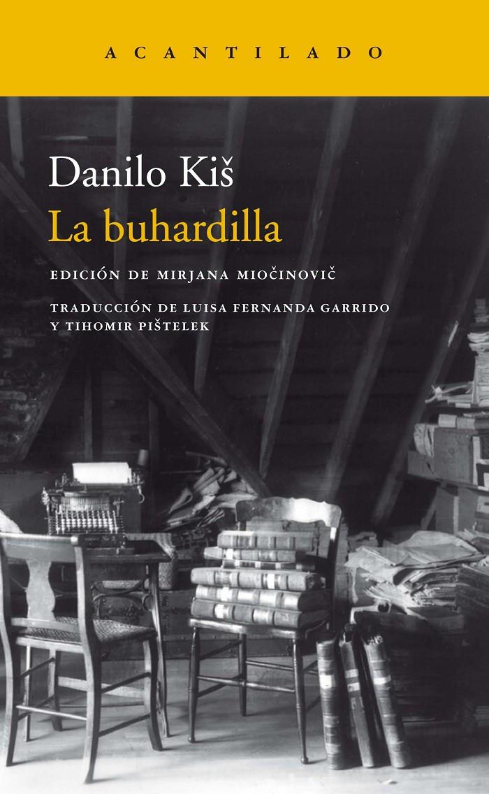 La buhardilla | 9788417346683 | Kis, Danilo | Librería online de Figueres / Empordà