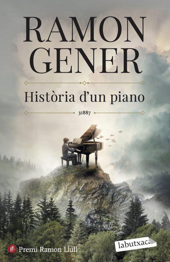 Història d'un piano | 9788419971760 | Gener, Ramon | Librería online de Figueres / Empordà