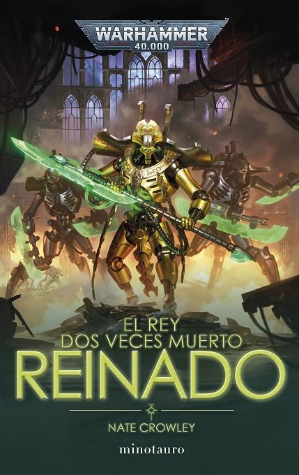 El rey dos veces muerto #02 Reinado | 9788445016893 | Crowley, Nate | Llibreria online de Figueres i Empordà