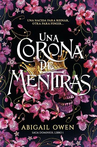 UNA CORONA DE MENTIRAS | 9788419621207 | Owen, Abigail | Librería online de Figueres / Empordà