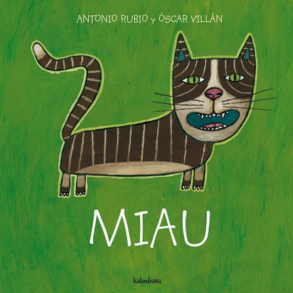 Miau (ESP) | 9788493375997 | Rubio, Antonio | Librería online de Figueres / Empordà