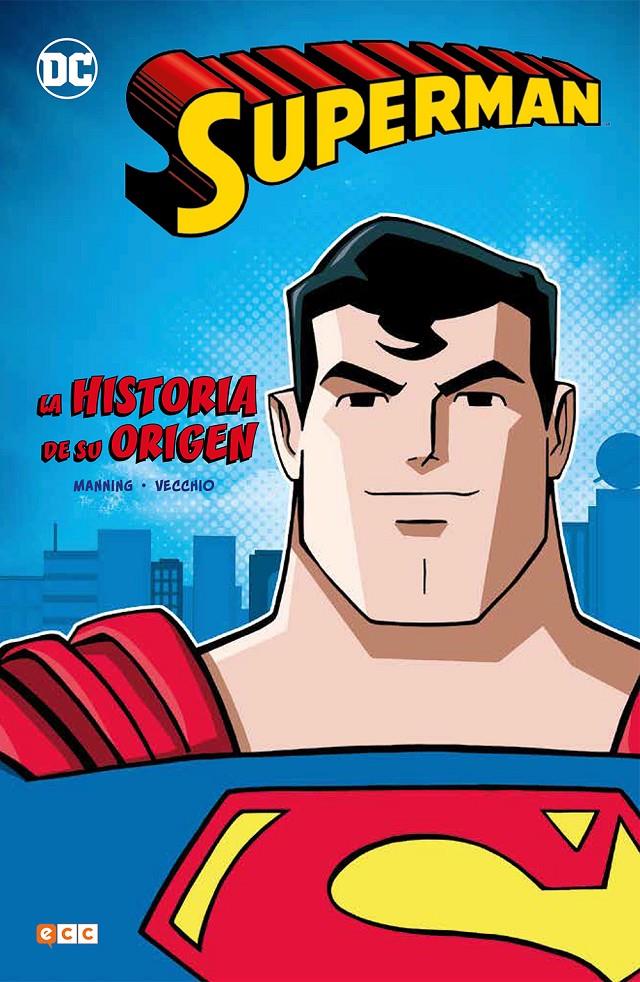 Superman: La historia de su origen | 9788417071752 | K. Manning, Matthew | Llibreria online de Figueres i Empordà