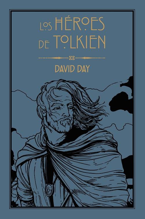 Los Héroes de Tolkien | 9788445016183 | Day, David | Librería online de Figueres / Empordà