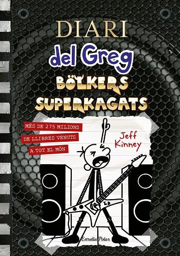Diari del Greg #17. Bolkers Superkagats (PACK AMB PULSERA) | 8432715146575 | Kinney, Jeff | Librería online de Figueres / Empordà