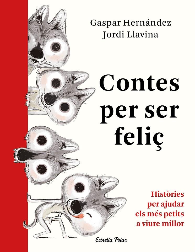 Contes per ser feliç | 9788491379041 | Hernández, Gaspar | Llibreria online de Figueres i Empordà