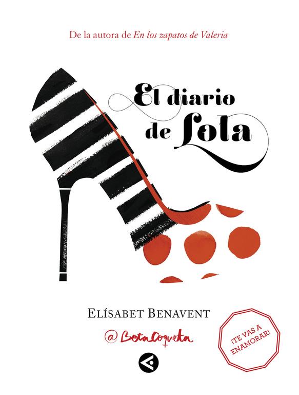 El diario de Lola | 9788403501720 | Benavent, Elísabet | Llibreria online de Figueres i Empordà