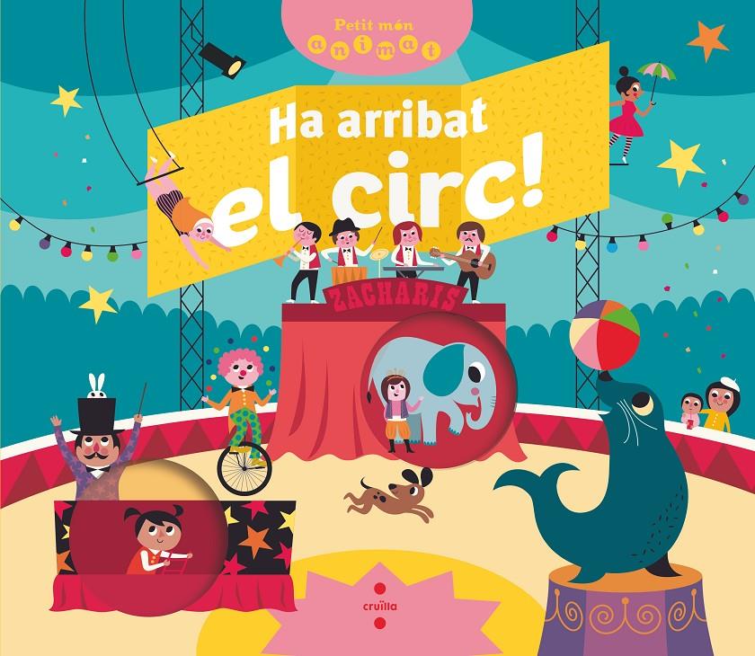 Ha arribat el circ! | 9788466147842 | Bréchet, Mathilde | Llibreria online de Figueres i Empordà