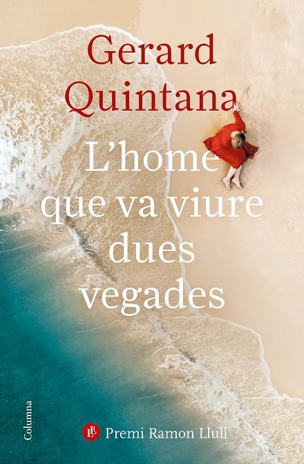 L'home que va viure dues vegades | 9788466427647 | Quintana, Gerard | Llibreria online de Figueres i Empordà