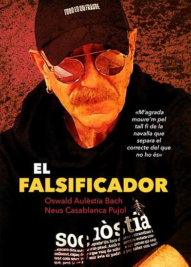 EL FALSIFICADOR (CAT) | 9788494741296 | Aulèstia Bach, Oswald/Casablanca Pujol, Neus | Llibreria online de Figueres i Empordà