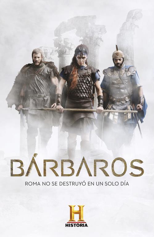 Bárbaros | 9788401017568 | CANAL HISTORIA | Llibreria online de Figueres i Empordà