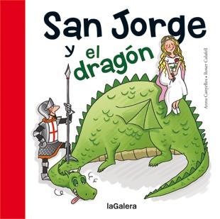 San Jorge y el dragón (lligada) | 9788424643799 | Canyelles, Anna | Llibreria online de Figueres i Empordà