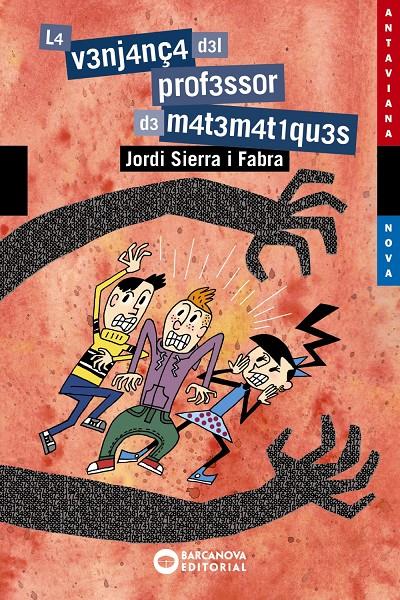 La venjança del professor de matemàtiques | 9788448946012 | Sierra i Fabra, Jordi | Llibreria online de Figueres i Empordà